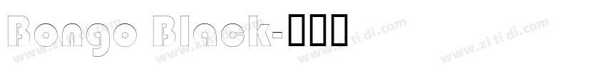 Bongo Black字体转换